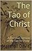 The Tao of Christ by Marshall Davis