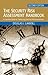 The Security Risk Assessment Handbook: A Complete Guide for Performing Security Risk Assessments