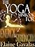 The Yoga Minibook for Energy and Strength (THE YOGA MINIBOOK SERIES 4)