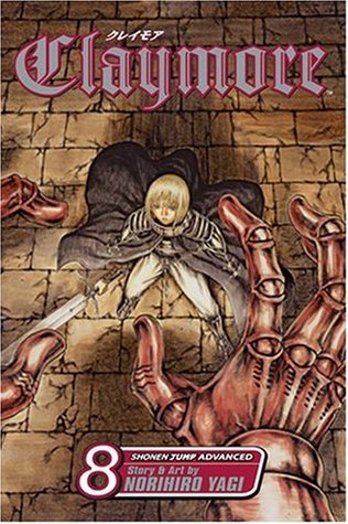 Claymore, Vol. 8: The Witch's Maw (Claymore, #8)
