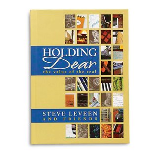 Holding Dear by Steve Leveen (Hardcover)