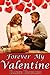Forever My Valentine (Rekindled Romance #3)