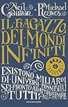Il Ragazzo dei Mondi Infiniti by Neil Gaiman