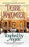 Touched by Angels by Debbie Macomber