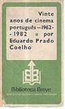 Vinte anos de cinema português