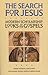 The Search for Jesus: Moder...
