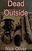Dead Outside