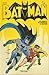 Batman: #02 (Batman: Las primeras 100 historietas #2 de 16)