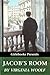 Jacob's Room by Virginia Woolf Jacob's Room by Virginia Woolf