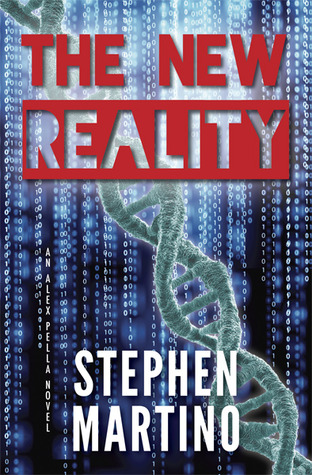 The New Reality (Alex Pella, #1)