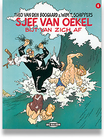 Sjef van Oekel bijt van zich af (Sjef van Oekel, #4)