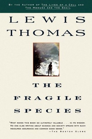 The Fragile Species (Paperback)