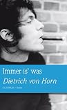 Immer is' was: Roman