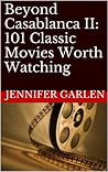 Beyond Casablanca...