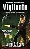 Vigilante (Major Ariane Kedros, #2)