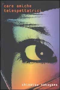 Care amiche telespettatrici (Paperback)