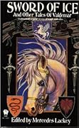 Sword of Ice and Other Tales of Valdemar