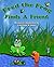 Fred the Frog Finds A Friend