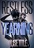 Restless Yearning