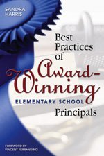 Best Practices of Award-Winning Elementary School Principals (Paperback)