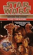 Star Wars: Before the Storm (The Black Fleet Crisis, #1)