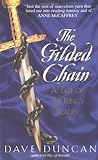 The Gilded Chain by Dave Duncan