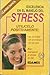 Excelencia en el manejo del stress