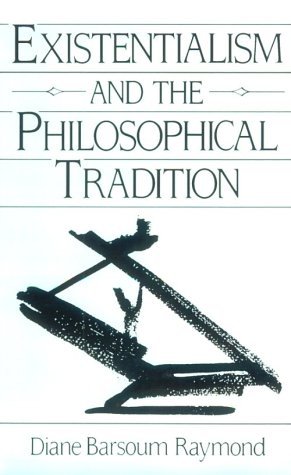 Existentialism and the Philosophical Tradition (Paperback)