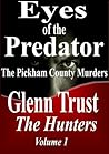 Eyes of the Predator by Glenn Trust