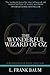 The Wonderful Wizard of Oz