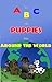 PUPPIES from A to Z - FOR CHILDREN: The ABC with Puppies from around the World