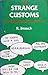 Strange Customs: The Supern...
