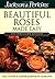 Jackson & Perkins Beautiful Roses Made Easy: Southwestern Edition