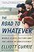 The Road to Whatever: Middl...