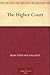 The Higher Court
