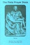 The Pieta Prayer ...