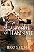 A Dream for Hannah by Jerry S. Eicher