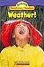 Weather! Science Vocabulary Readers by Justin McCory Martin