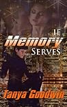 If Memory Serves (Dr. Tara Ross, #1)
