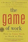 Game of Work, The...