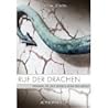Ruf der Drachen by Yalda Lewin