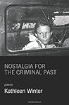 Nostalgia for the Criminal Past