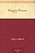 Happy House by Jane D. Abbott