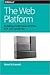 The Web Platform: Building ...