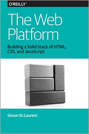The Web Platform: Building a Solid Stack of HTML CSS (ebook)