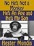 No, He's Not A Monkey, He's An Ape and He's My Son by Hester Mundis