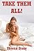 Take Them All! (Becky's Extreme Orgy, #5)