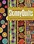 Kim Schaefer's Skinny Quilts by Kim Schaefer Kim Schaefer's Skinny Quilts by Kim Schaefer
