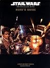 Hero's Guide (Star Wars Roleplaying Game) Hero's Guide (Star Wars Roleplaying Game)