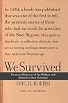 We Survived: Fourteen Histories Of The Hidden And Hunted In Nazi Germany Book cover for We Survived: Fourteen Histories Of The Hidden And Hunted In Nazi Germany